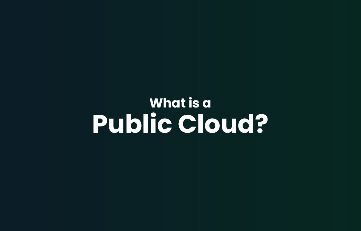 What is a Public Cloud?