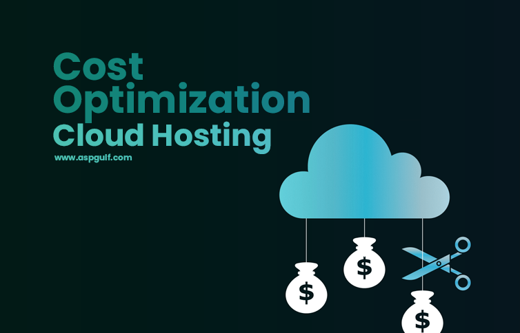 Optimizing Costs in Cloud Hosting: Tips and Best Practices