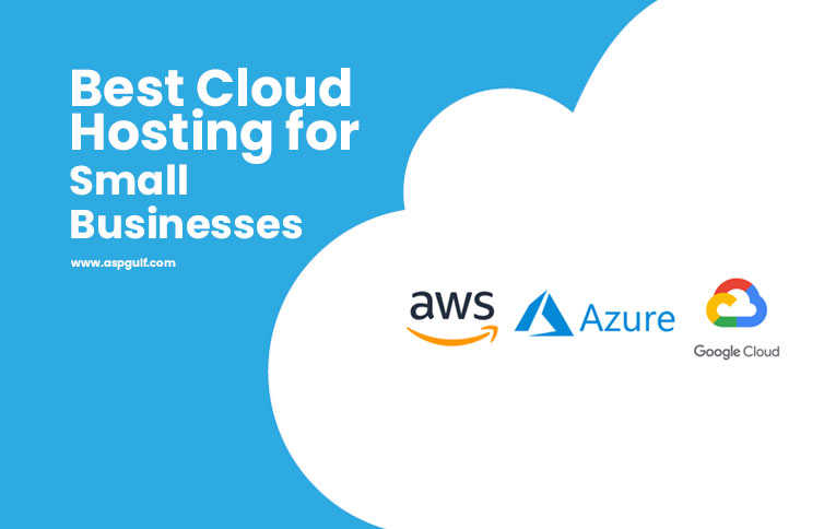 The Best Cloud Hosting for Small Business