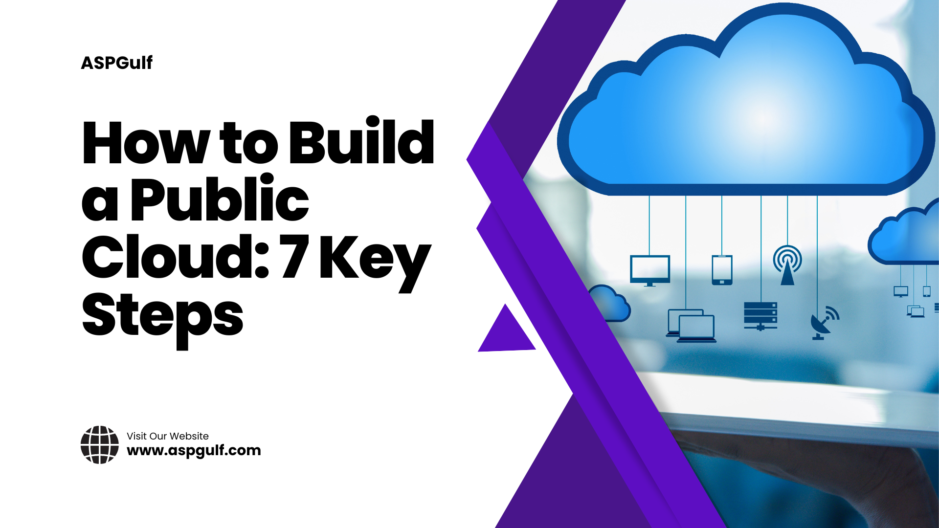 How to Build a Public Cloud: 7 Key Steps